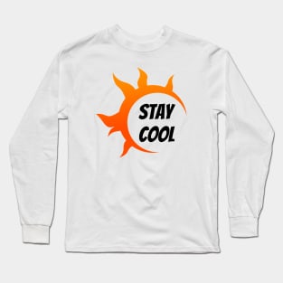 Stay cool Long Sleeve T-Shirt